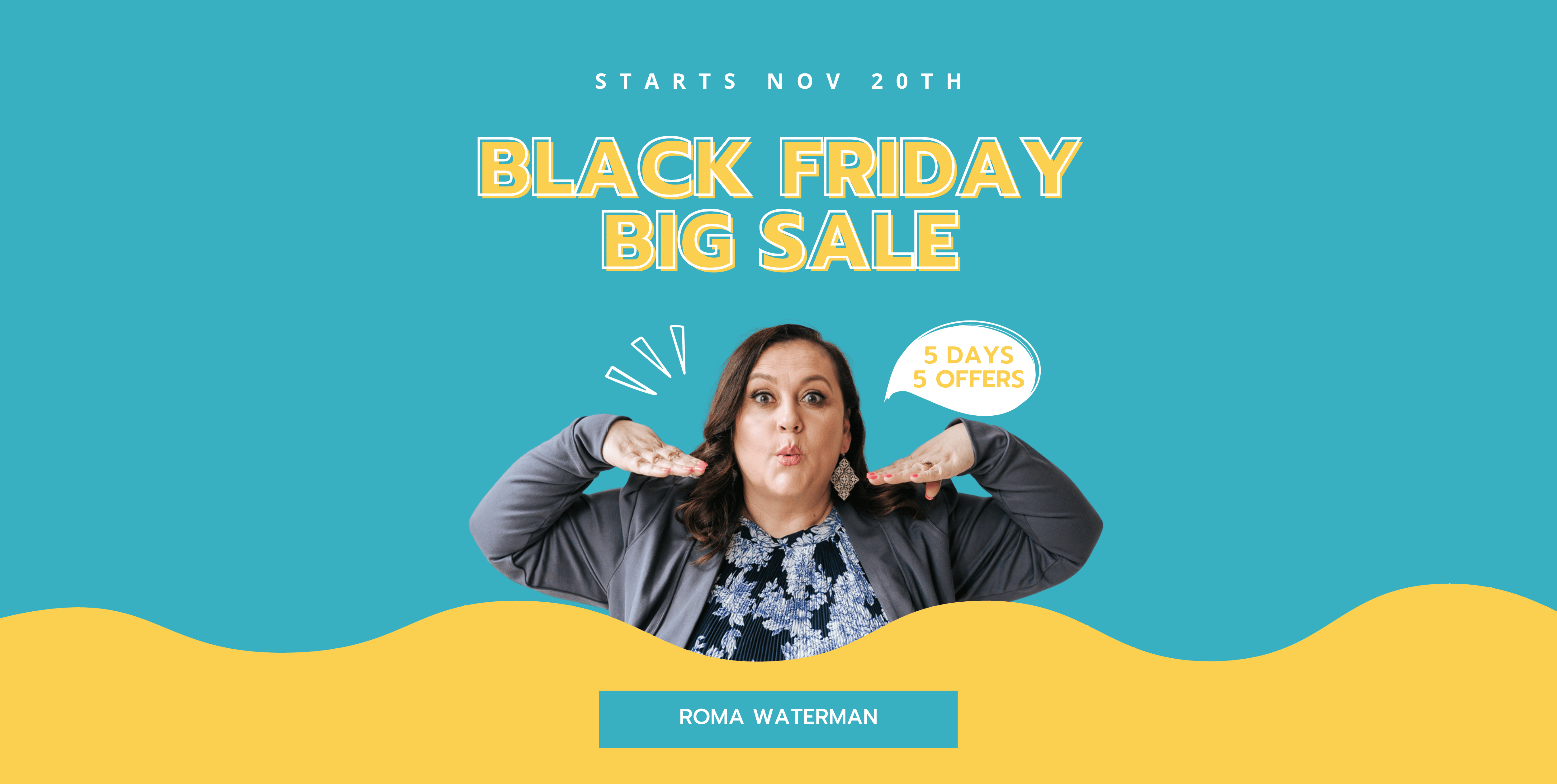 Black Friday Sales Roma Waterman